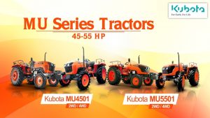 All in Detail About Kubota MU Series Tractors