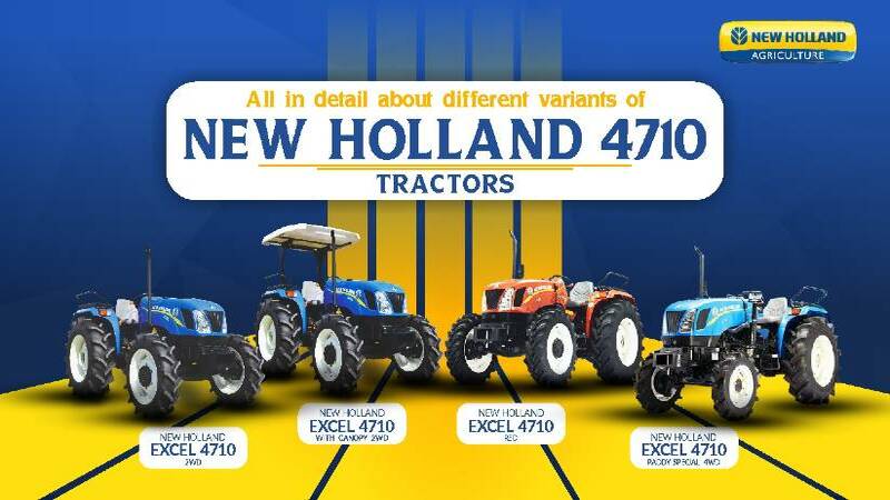 All in Detail About Different Variants of New Holland 4710 Tractor