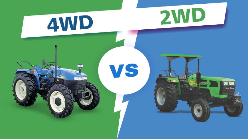 Which Tractor Perfect for Indian Farmers :2WD Tractor or 4WD Tractor