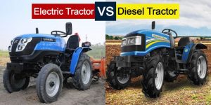 Let’s Compare Electric Tractor with Diesel Tractor