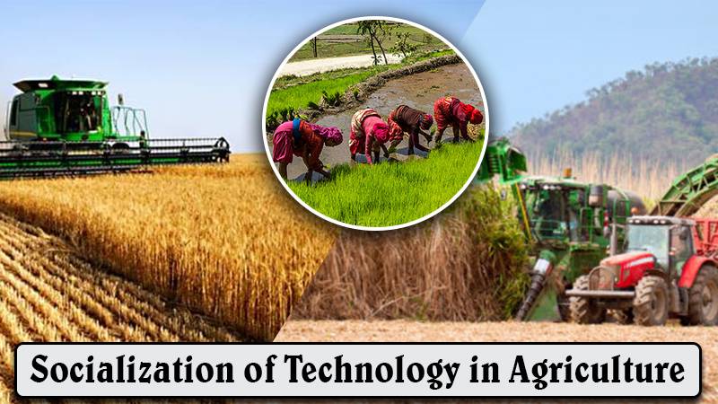 Socialization of Technology in Agriculture
