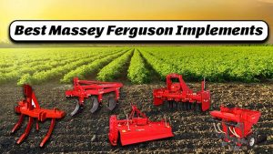 Best Massey Ferguson Implements