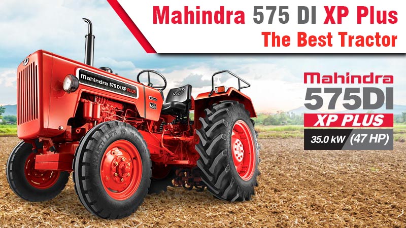 Mahindra 575 DI XP Plus The Best Tractor