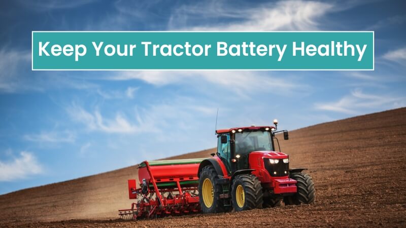 Keep Your Tractor Battery Healthy: Best Tips by KhetiGaadi