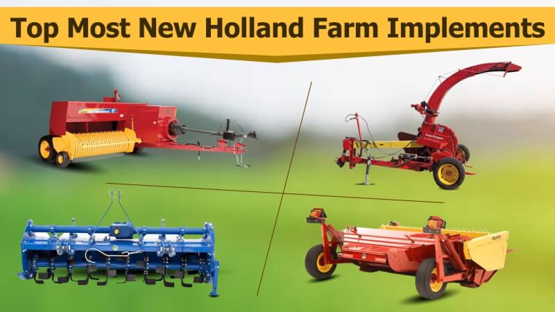 Top Most New Holland Farm Implements