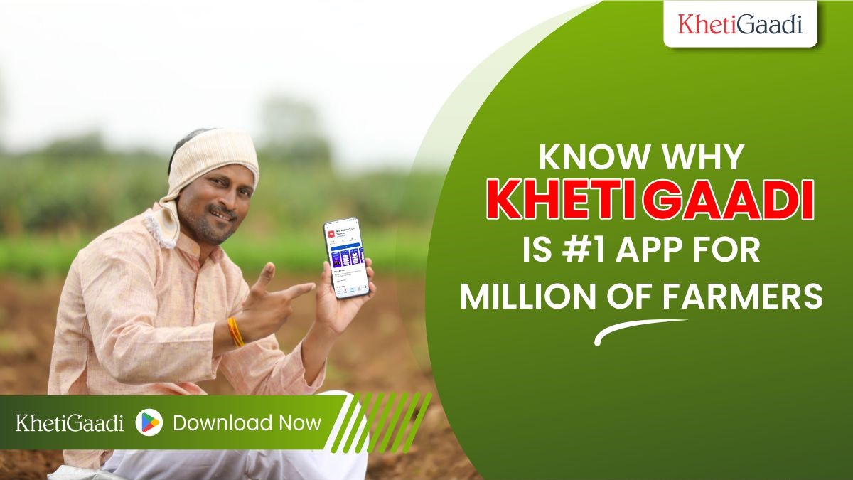 “The KhetiGaadi App : A Revolution In The World Of Farming”