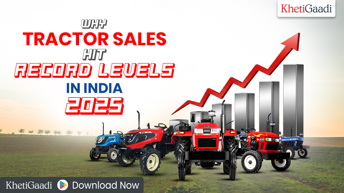 Why Tractor Sales Hit Record Levels in India in 2025