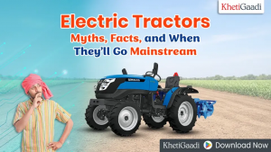 Electric Tractors: Myths, Facts, and When They’ll Go Mainstream  