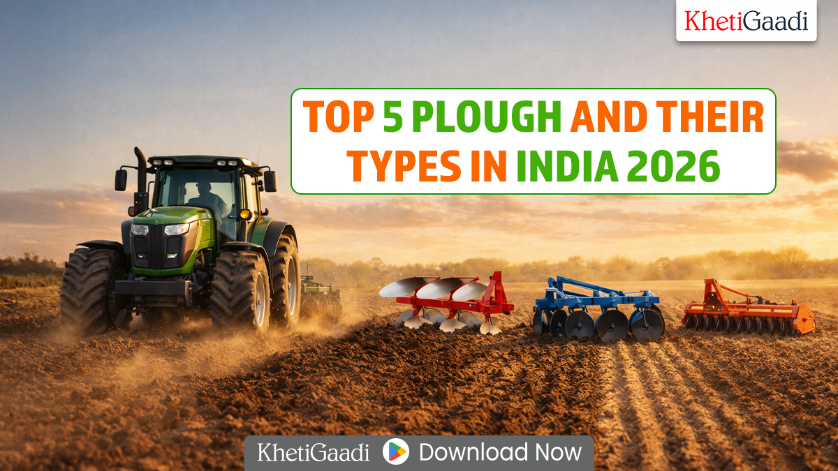 Top 5 Plough and Their Types In India 2026