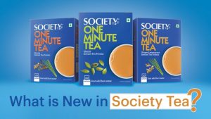 More Products to Launch by the Society Tea