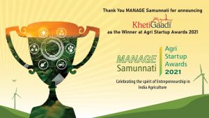 KhetiGaadi Won Agri Startup Awards 2021 By “Manage Samunnati’