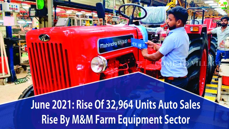 46,875 Units Of Tractors Were Sold During The Month Of June 2021 By Mahindra’s Farm