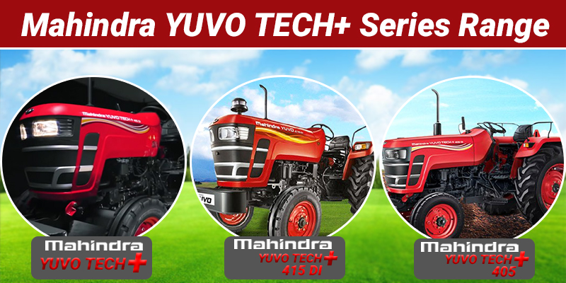 Mahindra Yuvo Tech+ Tractor New Series Launched Under The Brand
