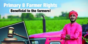 What are the 8 Farmer Rights That Every Indian Must Be Aware