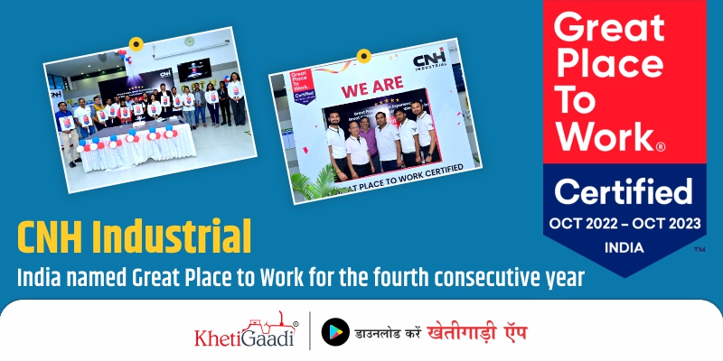 CNH Industrial India named Great Place to Work® for the fourth consecutive year