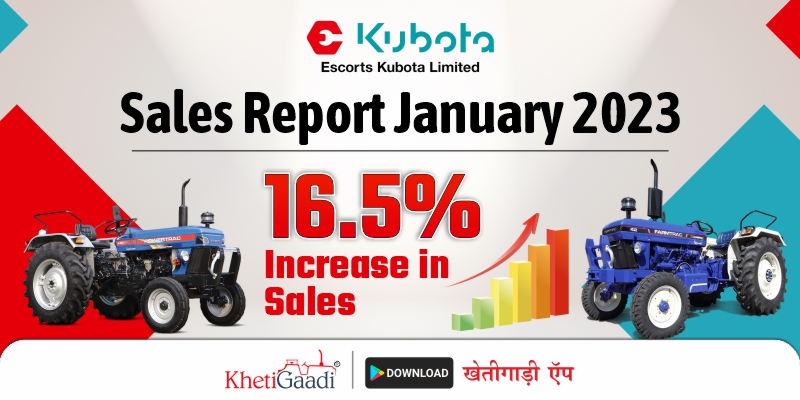 January 2023: Escorts Kubota Sales Report 16.5% increase in Sales