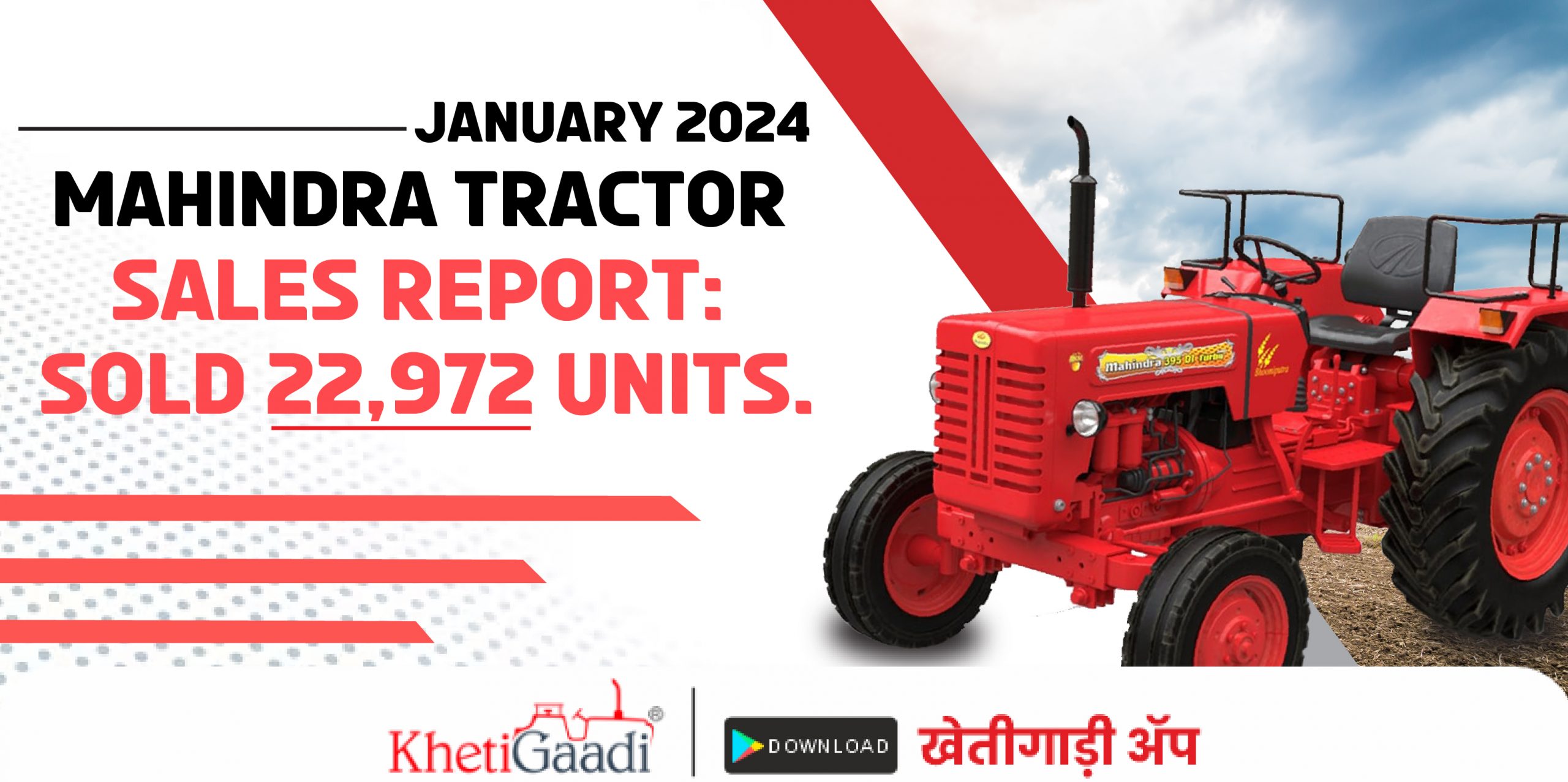 January 2024 Mahindra Tractor Sales Report: Sold 22,972 Units.