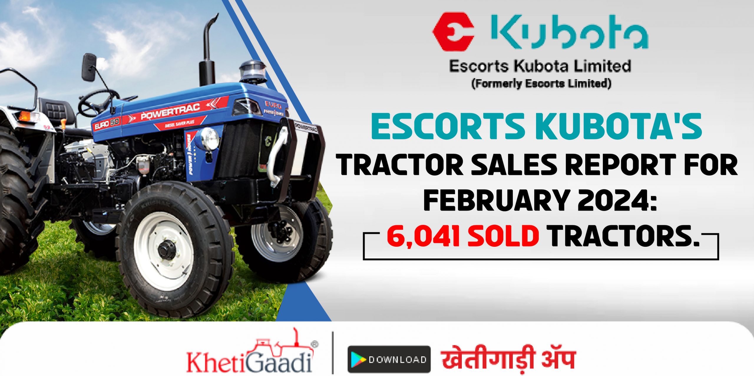 Escorts Kubota’s Tractor Sales Report for February 2024: 6,041sold tractors.