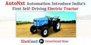 AutoNxt Automation: Leading the Charge in India’s Electric Tractor Revolution