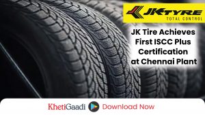 JK Tyre Achieves First ISCC Plus Certification for Indian Tyre Manufacturer at Chennai Plant