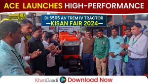 ACE  Launches High-Performance DI 6565 AV Tractor at KISAN Fair 2024