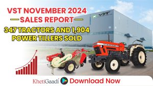 VST November 2024 Sales Report: 347 Tractors and 1,904 Power Tillers Sold