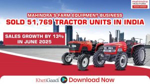 Mahindra’s Farm Equipment Business Sold 51,769 Tractor Units in India. Sales Growth by 13% in June 2025