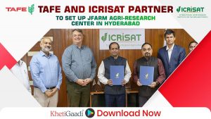 TAFE and ICRISAT Partner to Set Up JFarm  Agri-Research Center in Hyderabad