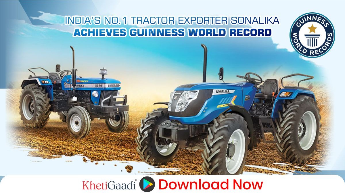 India’s no. 1 tractor exporter Sonalika enters Guinness World Record