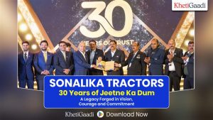 Sonalika Tractors: 30 Years of ‘Jeetne Ka Dum -A Legacy Forged in Vision, Courage and Commitment